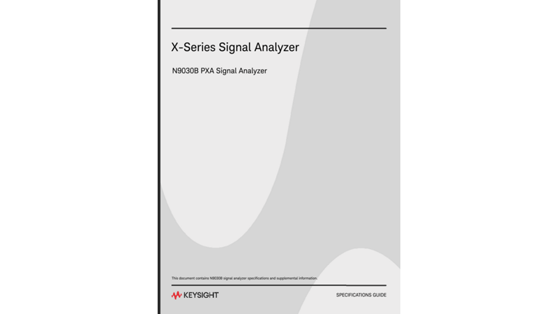 N9030B PXA Signal Analyzer Specifications Guide